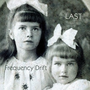 Frequency Drift - Last (CD) - 1 of 1