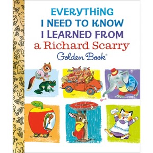 Everything I Need to Know I Learned from a Richard Scarry Golden