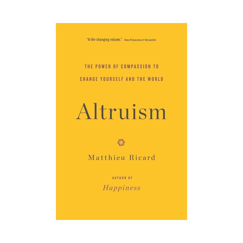 Altruism - by  Matthieu Ricard (Paperback), 1 of 2