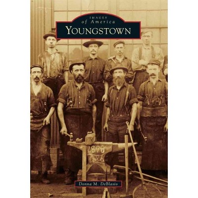 Youngstown (Paperback) - by Donna M Deblasio