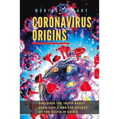 Coronavirus Origins - by  Monika Zoltany (Paperback)