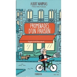 Walks of a Parisian - by  Albert Nahmias (Hardcover) - 1 of 1