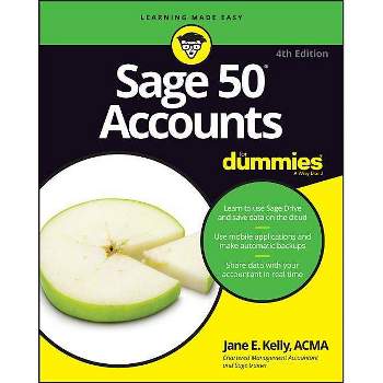 Sage 50 Accounts for Dummies - (For Dummies) 4th Edition by  Jane E Kelly (Paperback)