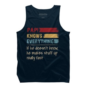Men's Design By Humans Papi Knows Everything, If not Makes Stuff Up By HoangCathrine Tank Top - 1 of 2