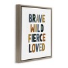 Stupell Industries Brave Wild Fierce Inspirational, 25" x 25" - 3 of 4
