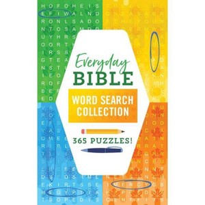 Everyday Bible Word Search Collection - by  Compiled by Barbour Staff (Paperback) - 1 of 1