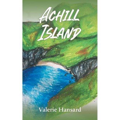 Achill Island - by  Valerie Hansard (Paperback)