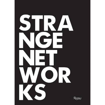 Strange Networks - by  Thom Mayne (Hardcover)