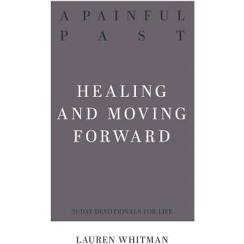 A Painful Past - (Resources for Biblical Living) by  Lauren Whitman (Paperback)