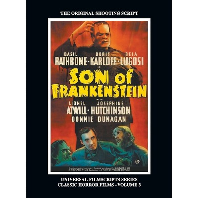 Son Of Frankenstein (universal Filmscripts Series - By Philip J Riley ...