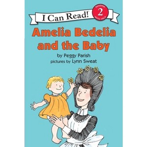 Amelia Bedelia And The Baby ( Amelia Bedelia/I Can Read