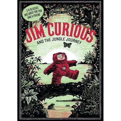 Jim Curious and the Jungle Journey - by  Editions 2024 & Matthias Picard (Hardcover)