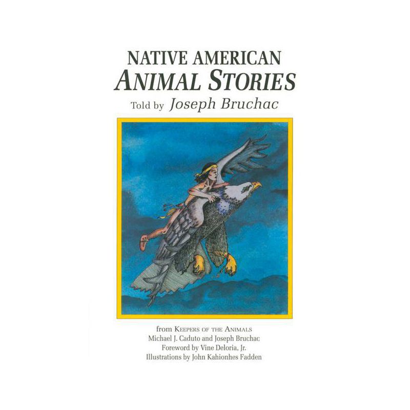 Native American Animal Stories - (Myths and Legends) by  Joseph Bruchac III (Paperback), 1 of 2