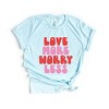 Simply Sage Market Women's Love More Worry Less Bold Short Sleeve Graphic Tee - 3 of 4