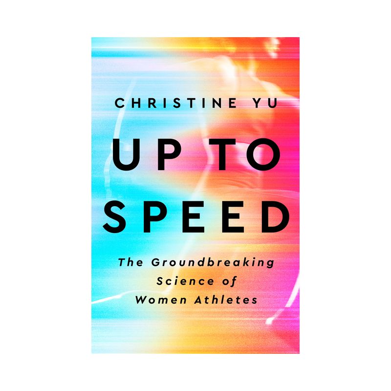 Up to Speed - by  Christine Yu (Hardcover), 1 of 2