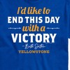 Men's - Yellowstone - I'd Like To End This Day With A Victory Short Sleeve Graphic T-Shirt - 2 of 4