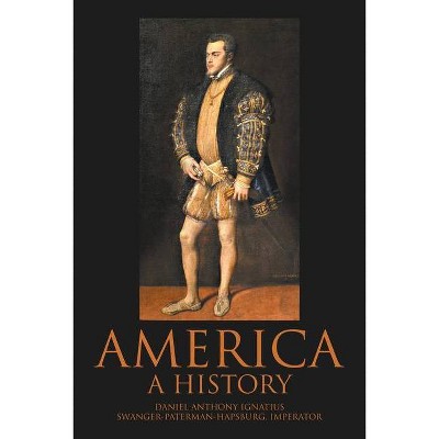 America - by  Daniel Anthony-Ignatius (Paperback)