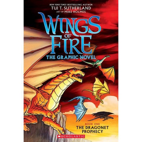 Wings of Fire 1 : The Dragonet Prophecy -  (Wings of Fire) by Tui Sutherland (Paperback) - image 1 of 1