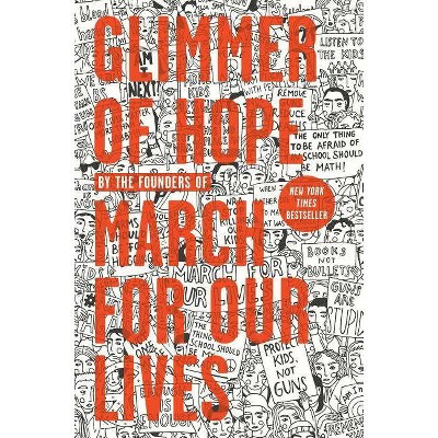 Glimmer of Hope : How Tragedy Sparked a Movement -  by Various (Hardcover)