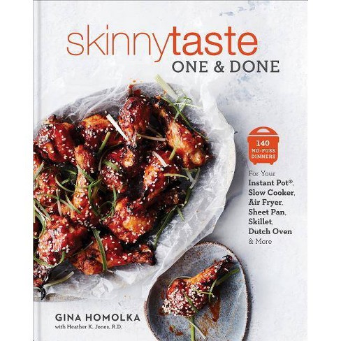 Gina Homolka: Skinnytaste Air Fryer Cookbook: The 75 Best Healthy Recipes  for Your Air Fryer