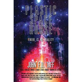Plastic Space House - by  John F D Taff (Paperback)
