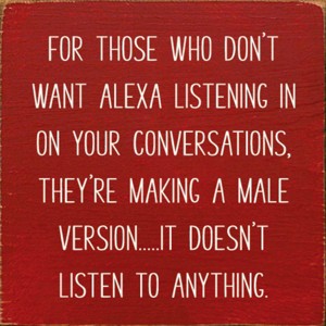 Slickblue Funny Alexa Wood Sign, Knotty Pine Material, Wall or Shelf Decor, Rustic Style, 7x7 Inches, Multiple Colors - 1 of 3