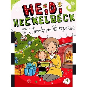 Heidi Heckelbeck and the Christmas Surprise - by Wanda Coven - 1 of 1