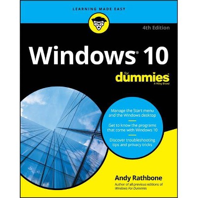 Windows 10 for Dummies - 4th Edition by  Andy Rathbone (Paperback)