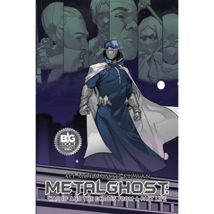 MetalGhost - by  Ali Mohammad Rizwan (Paperback) - 1 of 1