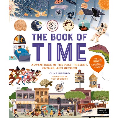 The Book Of Time - By Clive Gifford (hardcover) : Target