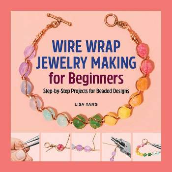 Wire Wrapping Book for Beginners An Instruction Guide to Craft 15 Intricate  Wire Wrapped and Bead Making Jewelry Designs With Tools and Techniques  Included - ebook (ePub) - dolton hattie - Achat ebook