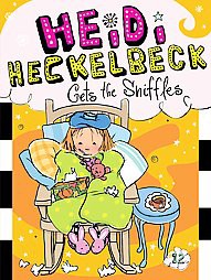 Heidi Heckelbeck Gets the Sniffles ( Heidi Heckelbeck) (Paperback) by Wanda Coven