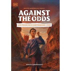 Against the Odds: San Francisco Earthquake 1906 - by DK - 1 of 1