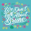 Women's Encanto We Don't Talk About Bruno Quote Racerback Tank Top - 2 of 4