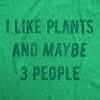 Mens I Like Plants And Maybe 3 People T Shirt Funny Introverted Botany Lovers Tee For Guys - Crazy Dog Men's T Shirt - 2 of 4