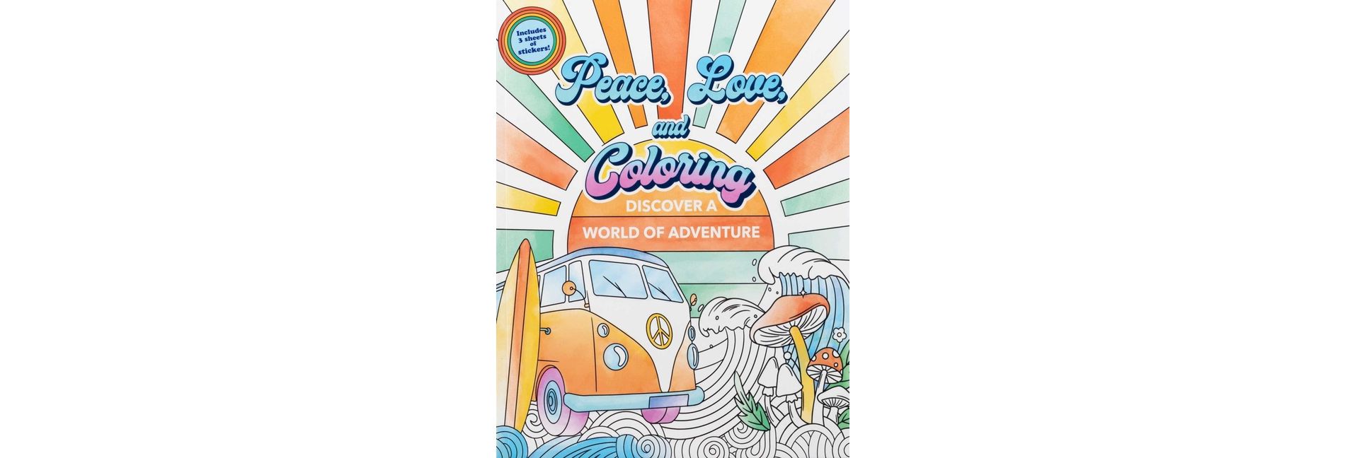 Peace, Love, and Coloring - by  Editors of Thunder Bay Press (Paperback)