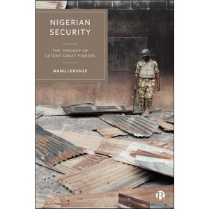Nigerian Security - by Manu Lekunze - 1 of 1