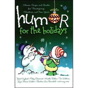 Humor for the Holidays - Annotated by  Shari MacDonald (Paperback) - 1 of 1