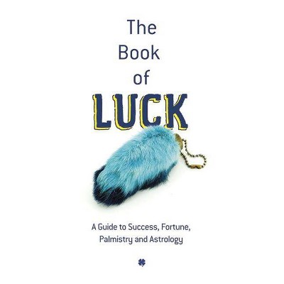 The Book of Luck - by  Whitman Publishing Co (Paperback)