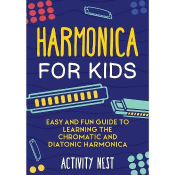 Harmonica for Kids - by  Activity Nest (Paperback)