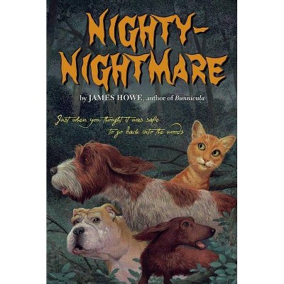 Nighty-Nightmare - (Bunnicula and Friends) by  James Howe (Paperback)