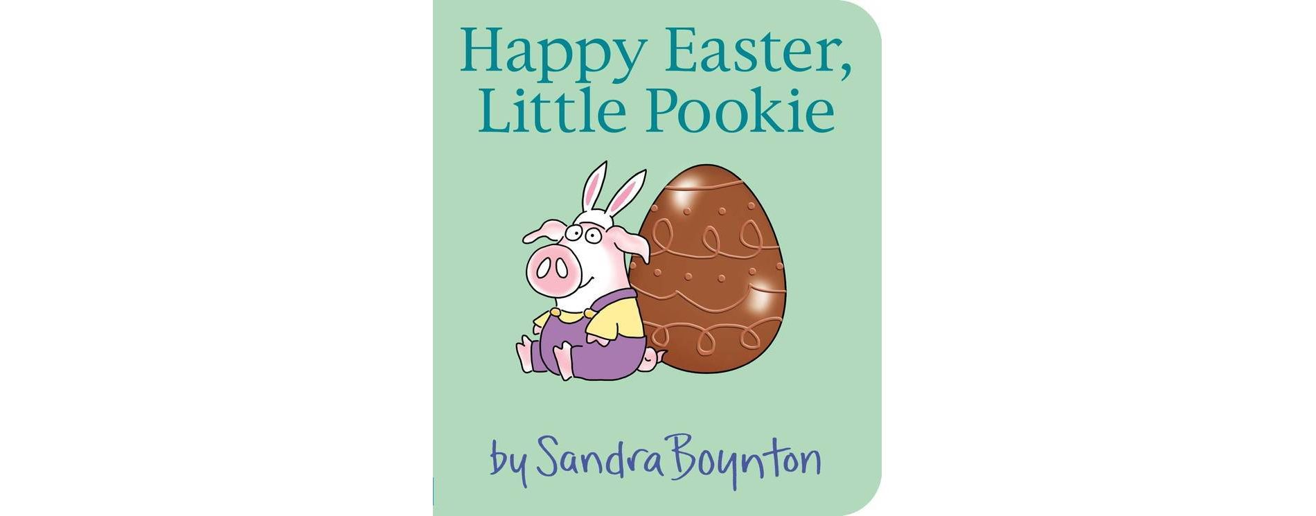 Happy Easter, Little Pookie - by Sandra Boynton (Board Book)