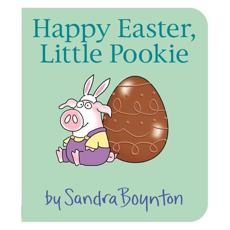 Happy Easter, Little Pookie - by Sandra Boynton (Board Book), 1 of 2