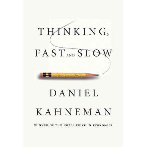 Thinking, Fast And Slow - By Daniel Kahneman (hardcover) : Target