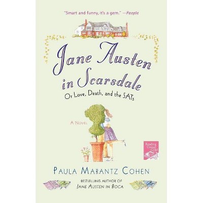 Jane Austen in Scarsdale - by  Paula Marantz Cohen (Paperback)