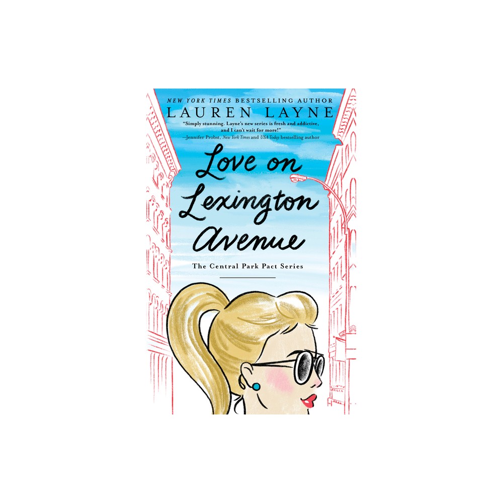 Love On Lexington Avenue - By Lauren Layne ( Paperback )