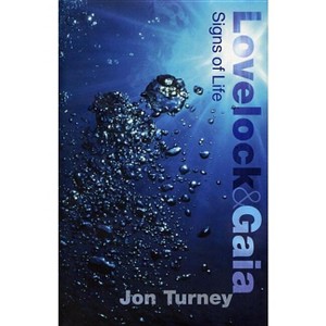 Lovelock and Gaia - (Revolutions in Science) by  Jon Turney (Hardcover) - 1 of 1