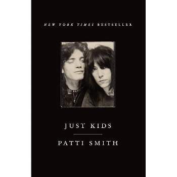 Just Kids (Reprint) (Paperback) by Patti Smith