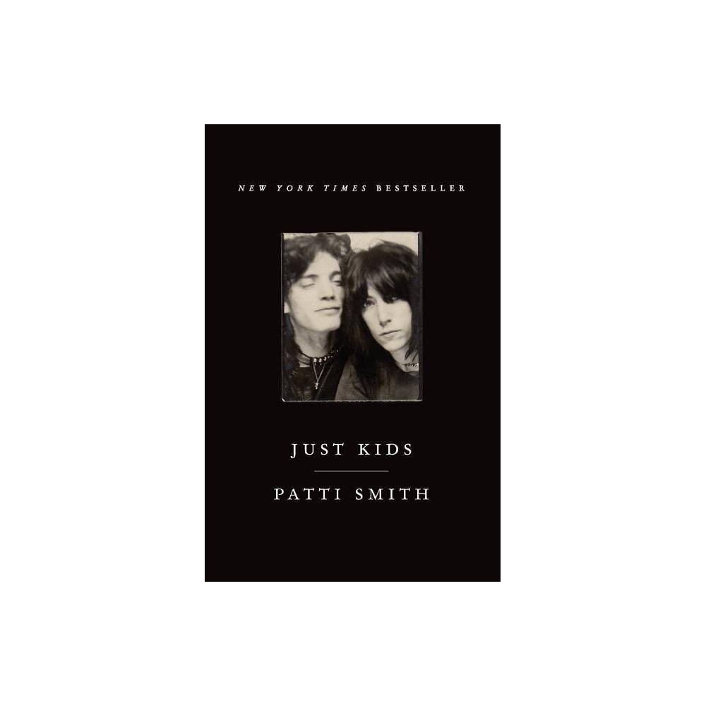 ISBN 9780060936228 product image for Just Kids (Reprint) (Paperback) by Patti Smith | upcitemdb.com