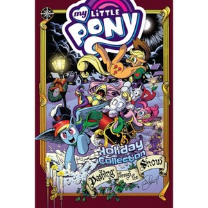 My Little Pony: Holiday Collection - by  Katie Cook & Ted Anderson (Paperback) - 1 of 1